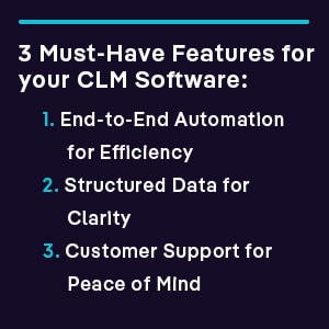 3 Must-Have Features for your CLM Software