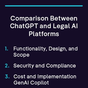 Comparison Between ChatGPT and Legal AI Platforms