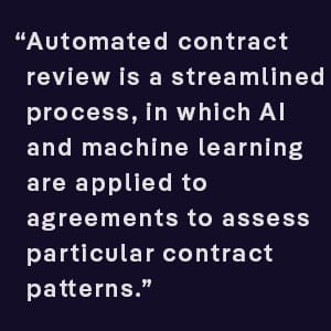 AI and automation allow legal and contracting teams to operate far more efficiently and effectively, there are significant differences between AI and automated systems.