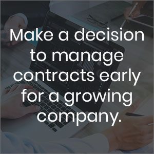 Make a decision to manage contracts early for a growing company and be wary of contract lifecycle management software pricing