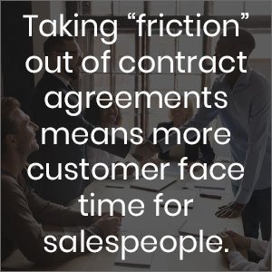 taking "friction" out of contract agreements means more customers face time for contract management for sales people