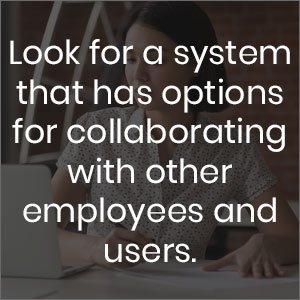 Look for a system or contract management software demo that has options for collaborating with other employees and users
