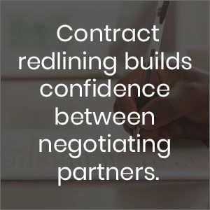 Contract redlining builds confidence between negotiating partners