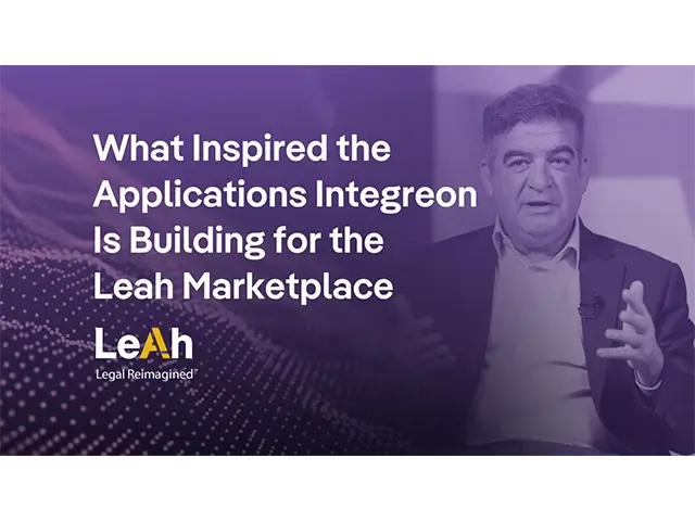 What Inspired the Applications Integreon is Building for the Leah Marketplace