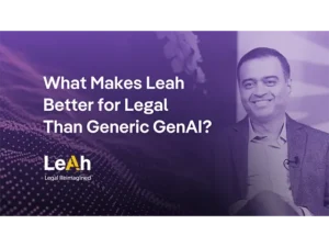 What Makes Leah Better for Legal Than Generic GenAI?