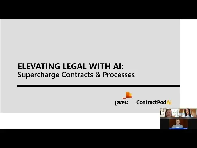 Webinar slide titled “Elevating Legal with AI: Supercharge Contracts & Processes” with PwC and ContractPodAi logos and a speaker panel visible in the corner.