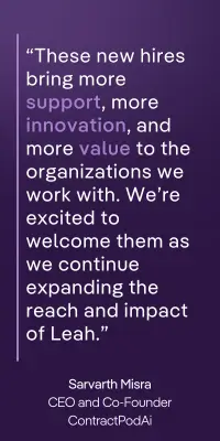 Purple gradient with quote: “These new hires bring support, innovation and value to client organizations.” — Sarvarth Misra of ContractPodAi