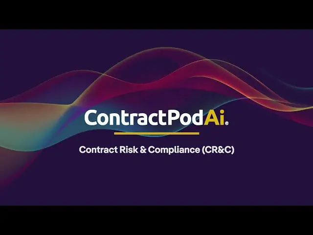 ContractPodAi slide with the title “Contract Risk & Compliance (CR&C)” beneath the logo, set against a dark background with multicolored wave patterns.